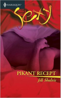 Pikant recept - Jill Shalvis - ebook