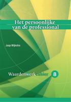Het persoonlijke van de professional (Paperback)