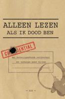 Alleen lezen als ik dood ben (Paperback)