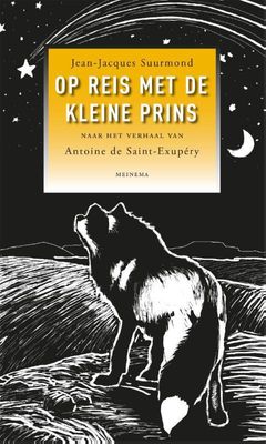 Op reis met de kleine prins - Jean-Jacques Suurmond - ebook