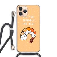 You're Shrimply The Best: iPhone 11 Pro Max Transparant Hoesje met koord