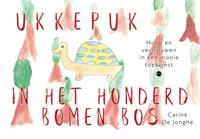 Ukkepuk in het Honderd Bomen Bos (Paperback)