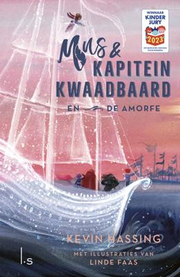 Mus en kapitein Kwaadbaard en De Amorfe (Hardback)