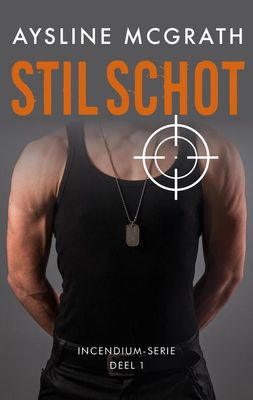 Stil schot - Aysline McGrath - ebook