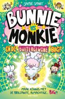 Bunnie vs Monkie en de buitengewone Big (Hardback)