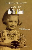 Herinneringen van een 'Moffenkind - Monika Diederichs - ebook