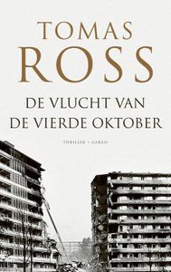 De vlucht van de vierde oktober - Tomas Ross - ebook