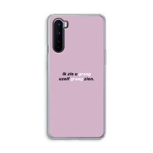 uzelf graag zien: OnePlus Nord Transparant Hoesje