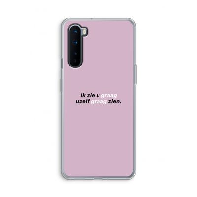uzelf graag zien: OnePlus Nord Transparant Hoesje