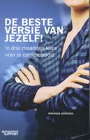De beste versie van jezelf! (Paperback) De beste versie van jezelf! (Paperback)