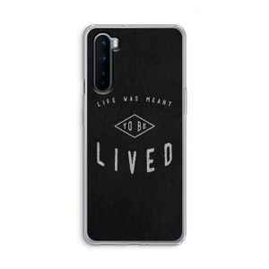 To be lived: OnePlus Nord Transparant Hoesje