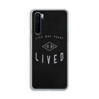 To be lived: OnePlus Nord Transparant Hoesje