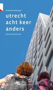 Utrecht acht keer anders (Paperback)