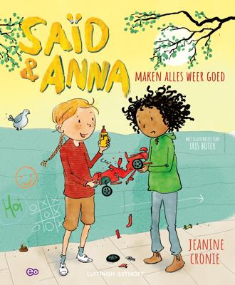 Saïd en Anna maken alles weer goed (Hardback)