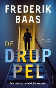 De druppel - Frederik Baas - ebook