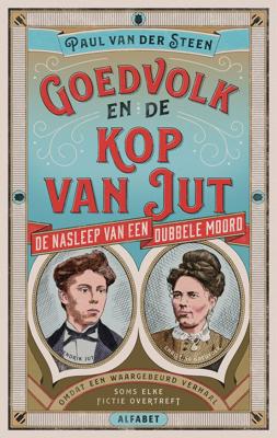 Goedvolk en de kop van Jut (Paperback)