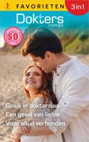 Geluk in doktersjas / Een geval van liefde / Voor altijd verbonden - Charlotte Hawkes, Fiona Lowe, Caroline Anderson - ebook