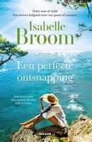 Een perfecte ontsnapping - Isabelle Broom - ebook - thumbnail