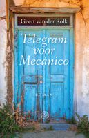 Telegram voor Mecanico - Geert van der Kolk - ebook - thumbnail