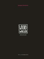 Woordwoeler (Hardback)