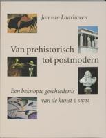 Van prehistorisch tot postmodern (Paperback)