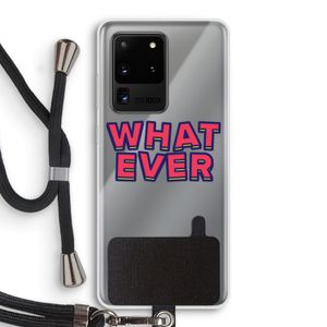 Whatever: Samsung Galaxy S20 Ultra Transparant Hoesje met koord