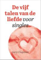 De vijf talen van de liefde voor singles (Paperback)