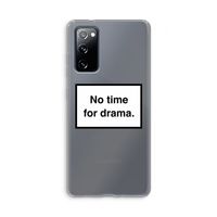 No drama: Samsung Galaxy S20 FE / S20 FE 5G Transparant Hoesje