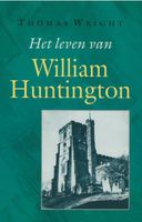 Het leven van William Huntington - Thomas Wright - ebook