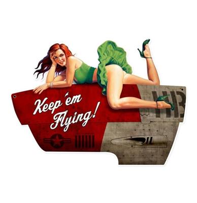Keep &apos;m Flying Pin Up Zwaar Metalen Bord