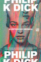 Elektrische dromen - Philip Kindred Dick - ebook