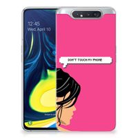 Samsung Galaxy A80 Silicone-hoesje Woman Don't Touch My Phone - thumbnail