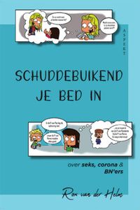 Schuddebuikend je bed in - Rox Van Der Helm - ebook