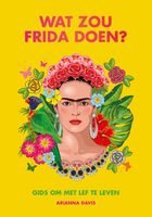 Wat zou Frida doen? - Arianna Davis - ebook