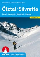 Tourskigids Skitourenführer Ötztal - Silvretta | Rother Bergverlag - thumbnail