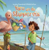 Yaro en de slippervis (Hardback)