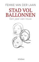 Stad vol ballonnen - Femke van der Laan - ebook