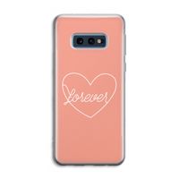 Forever heart: Samsung Galaxy S10e Transparant Hoesje