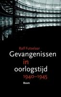 Gevangenissen in oorlogstijd - Ralf Futselaar - ebook