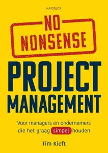 No-nonsense projectmanagement - Tim Kieft - ebook