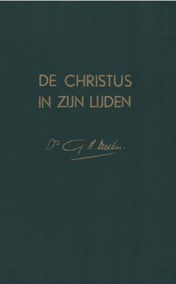 De Christus in Zijn lijden - G.H. Kersten - ebook