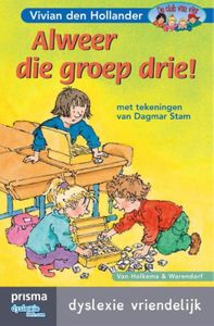 Alweer die groep drie - Vivian den Hollander - ebook