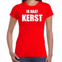 Fout kerst t-shirt Ik haat Kerst rood voor dames - thumbnail