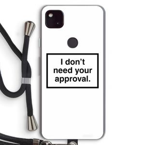 Don't need approval: Pixel 4a 5G Transparant Hoesje met koord