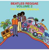 The Reggae Specials - Beatles Reggae Volume 2 (Gerecycled Vinyl) LP The Reggae Specials - Beatles Reggae Volume 2 (Gerecycled Vinyl) LP