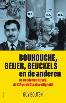 Bouhouche, Beijer, Beuckels en de anderen (Paperback)