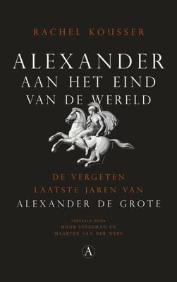 Alexander aan het einde van de wereld (Paperback)
