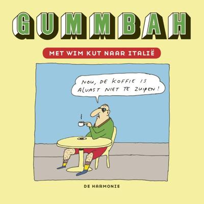 Met Wim Kut naar Italië (Hardback)