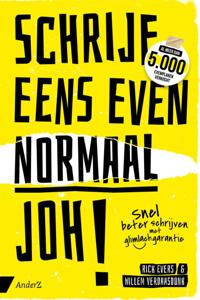 Schrijf eens even normaal, joh! (Paperback)