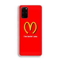I'm lovin' you: Samsung Galaxy S20 Plus Transparant Hoesje